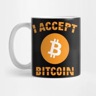 I Accept Bitcoin Mug